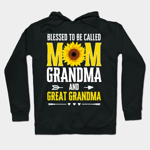 Blessed To Be Called Mom Grandma Great Grandma Mother's Day Hoodie by Shopinno Shirts